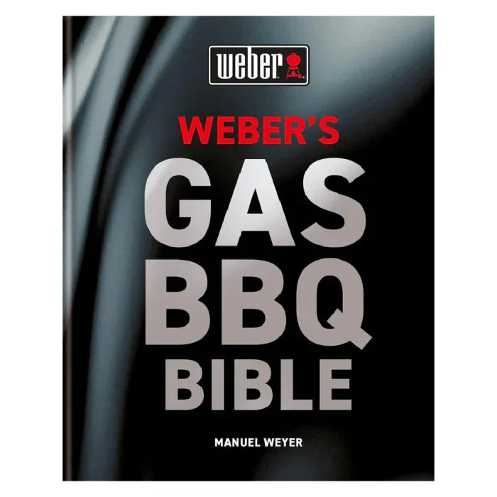 Weber Gas Barbecue Bible – South Wales Barbecues